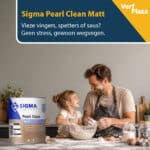 Sigma Pearl Clean Matt vlekken geen stress