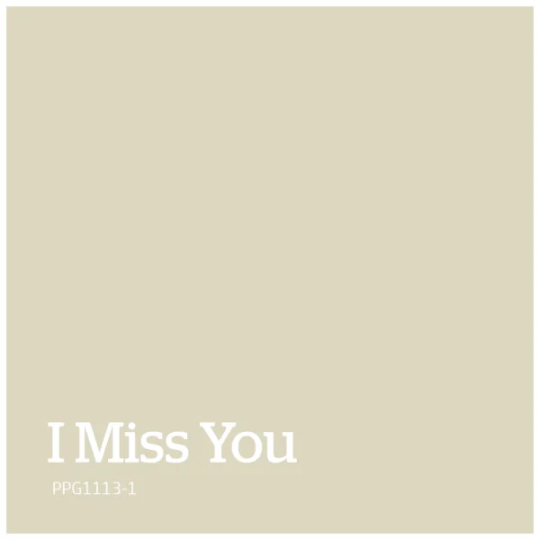 I Miss You – PPG1113 1